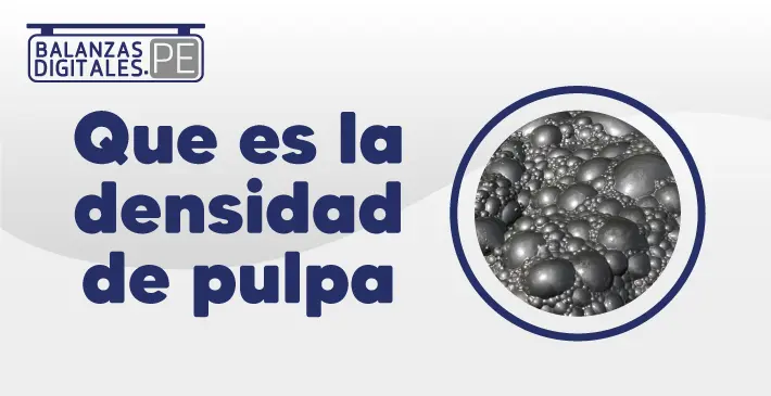 Que-es-la-densidad-de-pulpa